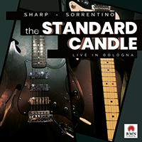 Elliott Sharp - The Standard Candle: Live in Bologna (with Sergio Sorrentino)