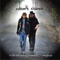 Edison's Children - In The Last Waking Moments...  (EP)