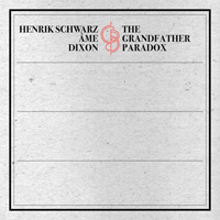 Henrik Schwarz - The Grandfather Paradox (CD 2)