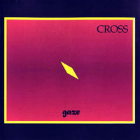 Cross (SWE) - Gaze