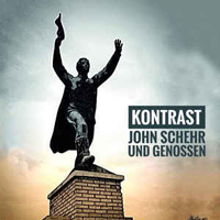 Kontrast - John Schehr Und Genossen (Single)