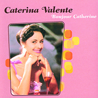 Caterina Valente - Du Bist Musik (Remastered 2000)
