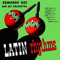 Edmundo Ros & His Orchestra - Latin Rhythms (Remastered 2020)