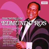Edmundo Ros & His Orchestra - The World Of Edmundo Ros