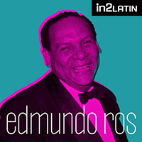 Edmundo Ros & His Orchestra - IN2LATIN