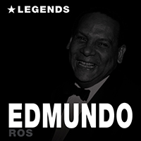 Edmundo Ros & His Orchestra - Legends (Vol. 1)