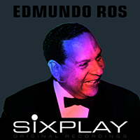 Edmundo Ros & His Orchestra - Six Play: Edmundo Ros (EP)