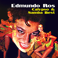 Edmundo Ros & His Orchestra - Calypso & Samba Best
