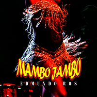 Edmundo Ros & His Orchestra - Mambo Jambo