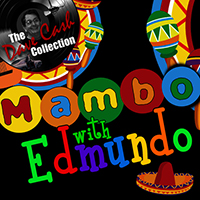 Edmundo Ros & His Orchestra - Mambo with Edmundo (The Dave Cash Collection)