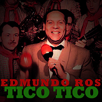 Edmundo Ros & His Orchestra - Tico Tico