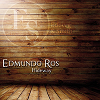 Edmundo Ros & His Orchestra - Hideway (Original Mix) (EP)