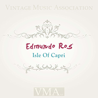 Edmundo Ros & His Orchestra - Isle Of Capri (Original Mix) (EP)
