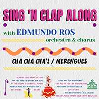 Edmundo Ros & His Orchestra - Sing 'N Clap Along (Reissue 2020)