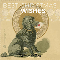Edmundo Ros & His Orchestra - Best Christmas Wishes