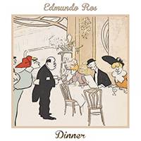 Edmundo Ros & His Orchestra - Dinner