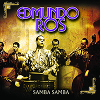 Edmundo Ros & His Orchestra - Samba Samba (Reissue)