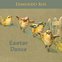 Edmundo Ros & His Orchestra - Easter Dance