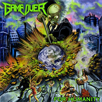Game Over (ITA) - For Humanity (Reissue 2015)