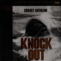 Charly Antolini - Knock Out