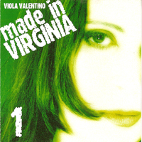 Viola Valentino - Made In Virginia (CD 1)