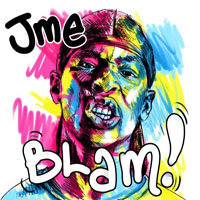 JME - Blam!