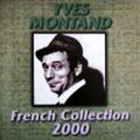 Yves Montand - French Collection 2000