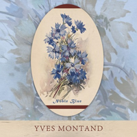 Yves Montand - Noble Blue