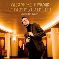 Alexandre Tharaud - Le Boeuf sur le Toit - Swinging Paris