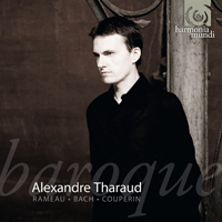 Alexandre Tharaud - Rameau, J.S.Bach, Couperin - Piano Works, Vol. I (Rameau)