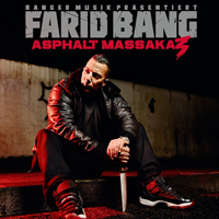 Farid Bang - Asphalt Massaka 3 (Limited Deluxe Edition, CD 1)