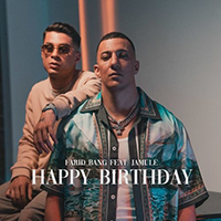 Farid Bang - Happy Birthday (feat. Jamule) (Single)