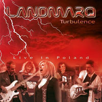 Landmarq - Turbulence - Live in Poland (CD 1)