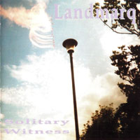 Landmarq - Solitary Witness (Limited Edition)