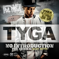 Tyga - No Introduction - The Series: May 10Th (Mixtape)