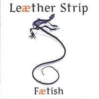 Leaether Strip - Fetish (Single)