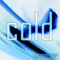 Leaether Strip - Cold (Single)