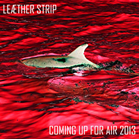Leaether Strip - Coming Up For Air (Single)