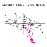 Leaether Strip - Pop Muzik (Single)