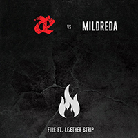 Leaether Strip - Fire (feat. Mildreda) (Single)