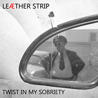 Leaether Strip - Twist In My Sobriety (Tanita Tikaram Cover Version) (Single)