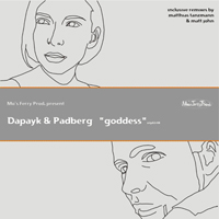 Dapayk and Padberg - Goddess (EP)