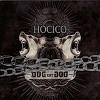Hocico - Dog Eat Dog (Limited Edition)