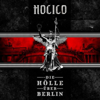 Hocico - Die Holle Uber Berlin (CD 1)