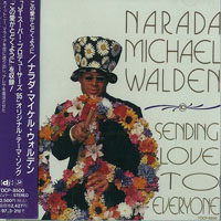 Narada Michael Walden - Sending Love To Everyone