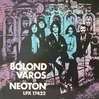 Neoton Familia - Bolond Varos