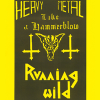 Running Wild - Heavy Metal (Like a Hammerblow)
