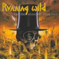 Running Wild - 2002.03.26 - Stadthalle, Langen, Germany (CD 1)