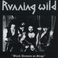 Running Wild - Black Demons on Stage