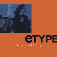 E-Type - I'm Falling (Maxi-Single)